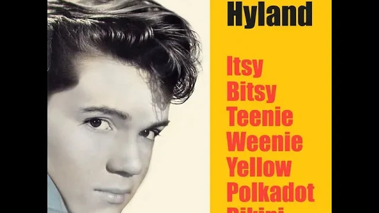 Brian Hyland "Itsy Bitsy Teenie Weenie Yellow Polkadot Bikini"