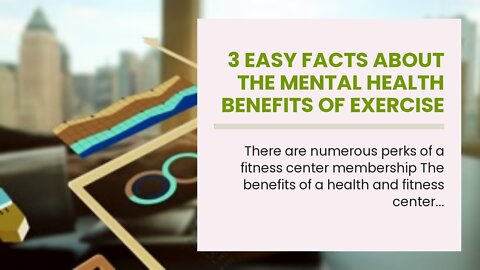 3 Easy Facts About The Mental Health Benefits of Exercise Shown