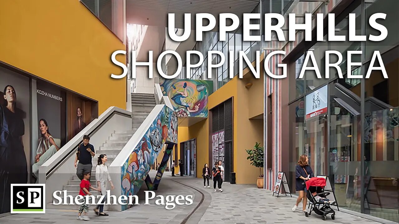 UpperHills high-end shopping area in downtown Shenzhen