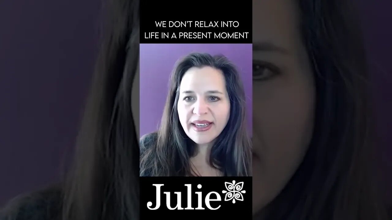 Live in Your Present Moment | Julie Murphy