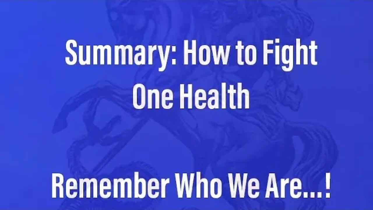 My final thoughts on how to fight the dangerous ideology of “One Health”.
