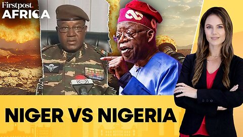 Niger Accuses Nigeria of Destabilisation By Colluding With Foreign Players | Firstpost Africa