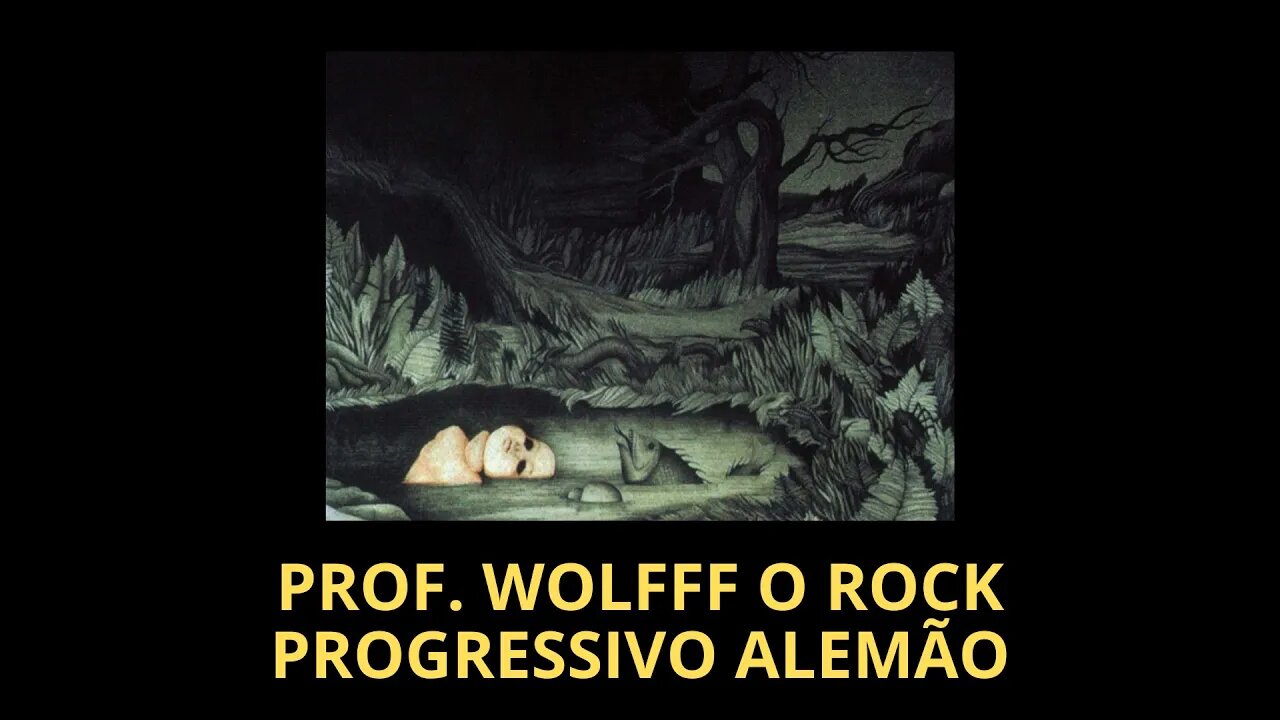 PROF. WOLFFF E O ROCK PROGRESSIVO ALEMÃO