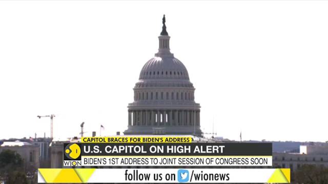 US Capitol on high alert for Joe Biden’s first address to Congress | Biden completes 100 days|