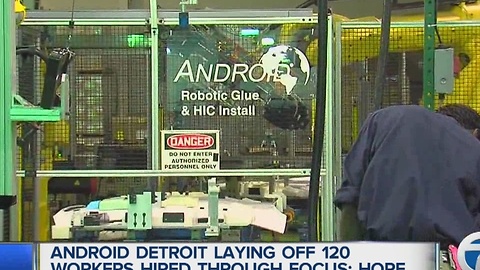 Android Detroit laying off 120 workers hired through FOCUS: Hope