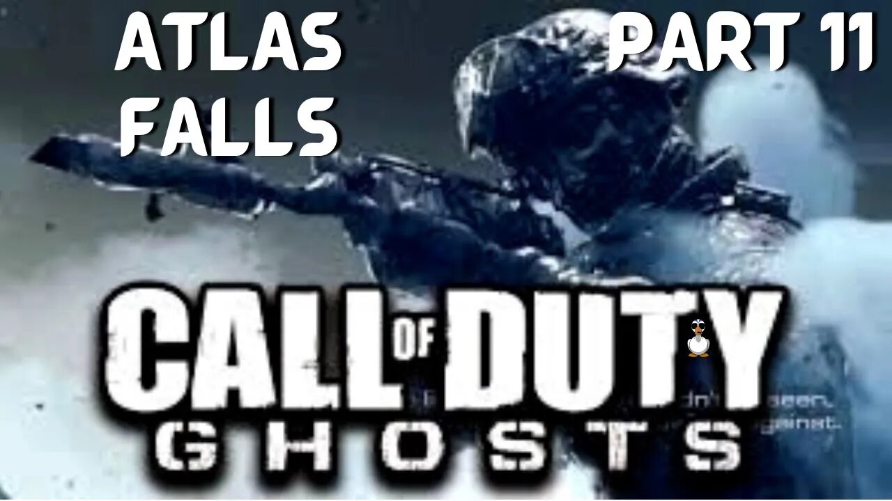 Call of Duty: GHOSTS | ATLAS FALLS | PT 11