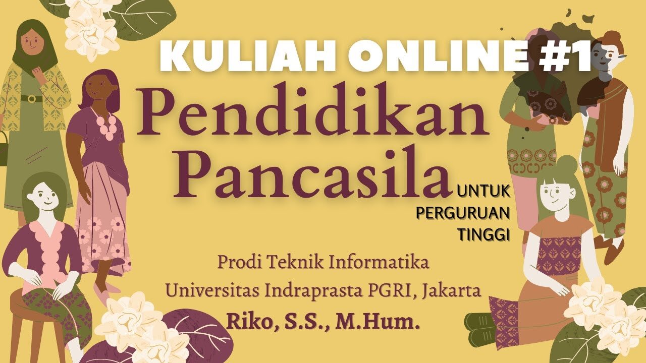 #1 Pengantar Pendidikan Pancasila I Mata Kuliah Pendidikan Pancasila