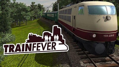 Train Fever Tips