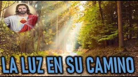 LA LUZ EN SU CAMINO - JESUCRISTO REY A DANIEL DE MARIA