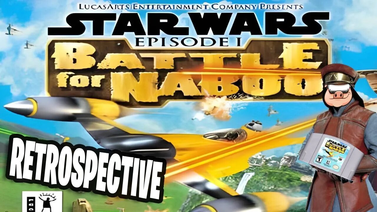 Better Than Rogue Squadron? - Star Wars: Battle For Naboo Retrospective