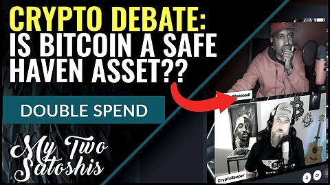 DEBATECRYPTO - Is Bitcoin A Safe Haven Asset?? | Will Nations Turn to #Bitcoin in Next Crisis?