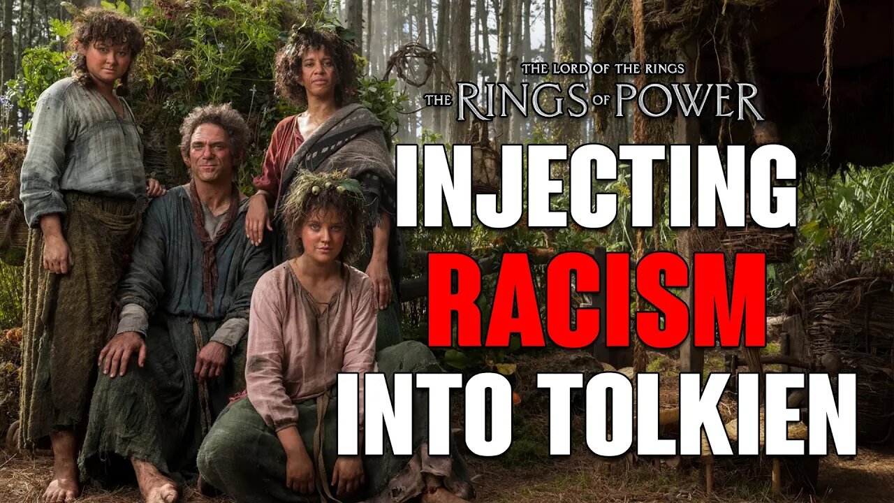 Rings of Power: Injecting Racism Into Tolkien