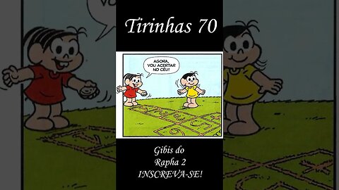 Tirinhas da Turma da Mônica nº 70 | Gibis do Rapha 2