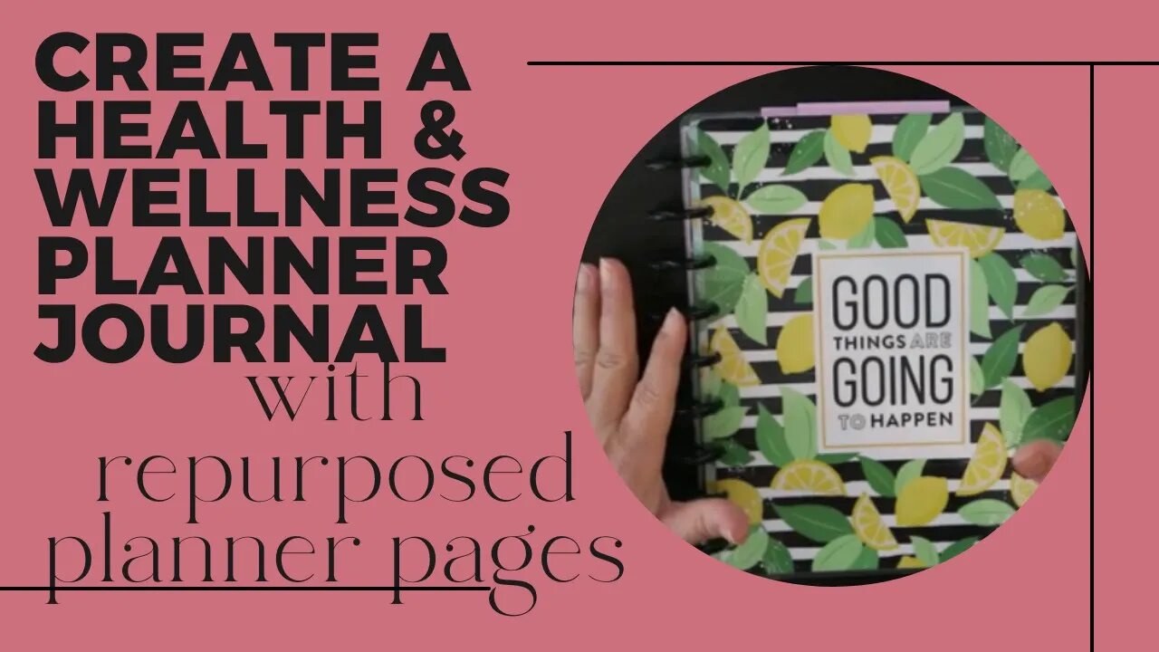 Create a Health & Wellness Planner Journal with Me