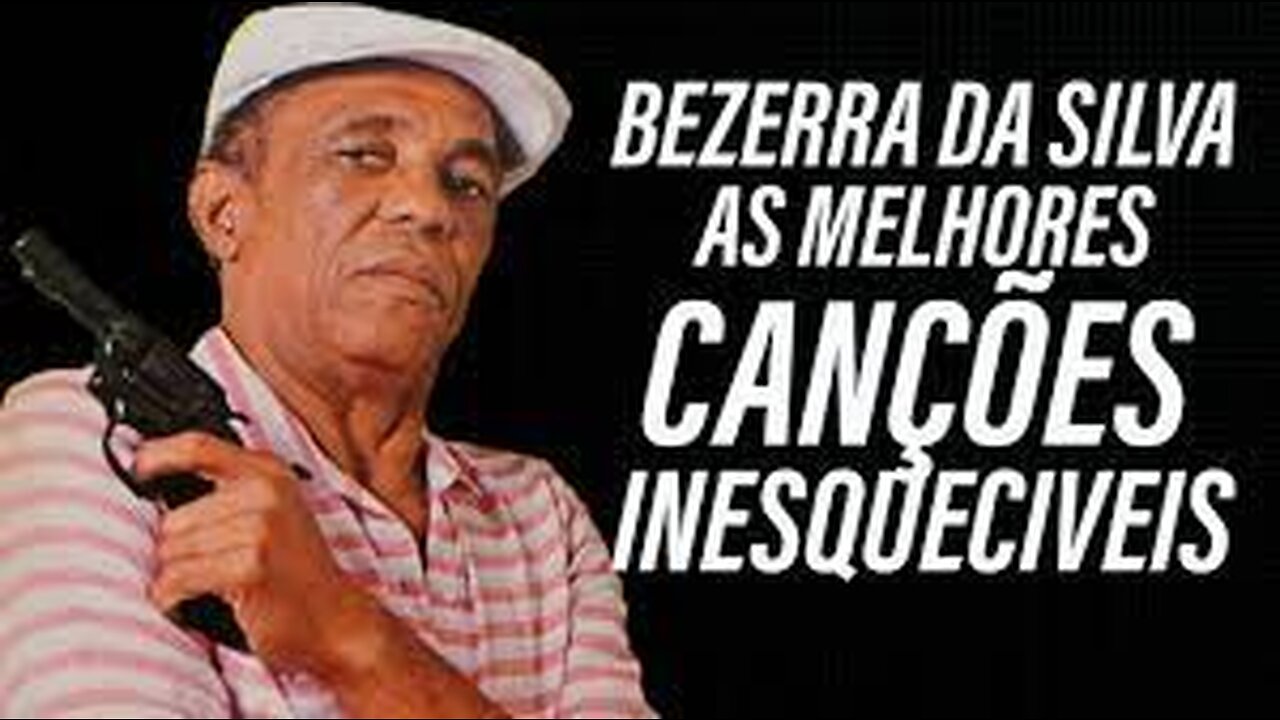 BEZERRA DA SILVA AS MELHORES INESQUECIVEIS CANÇÕES