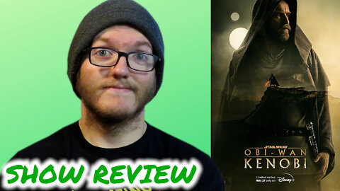 Obi-Wan Kenobi (Season 1) - Review