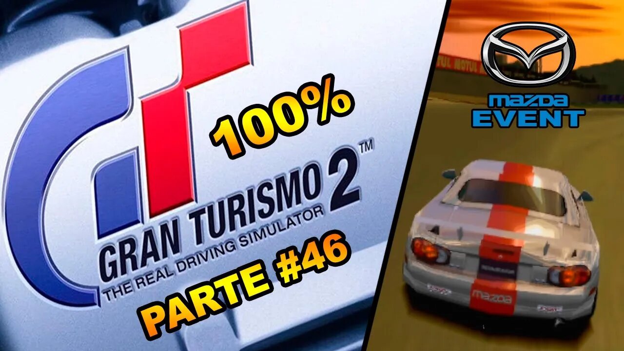 [PS1] - Gran Turismo 2 - [Parte 46] - Simulation Mode - Mazda Event - Roadster Trophy