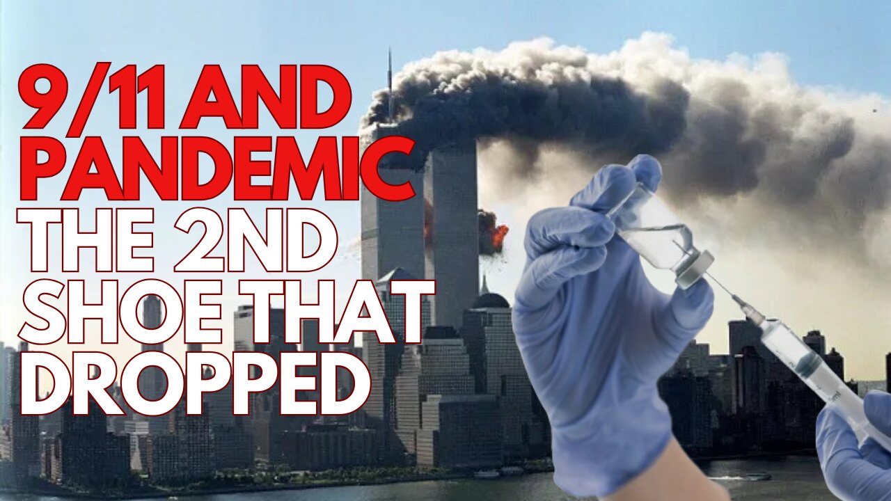 9/11 and the GERM GAME. The 2nd Shoe that Dropped in 2020...