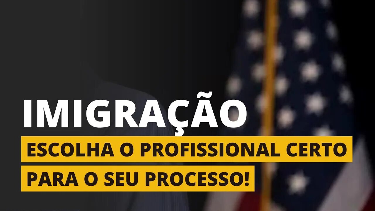 VISTO AMERICANO - ESCOLHA O PROFISSIONAL CERTO!