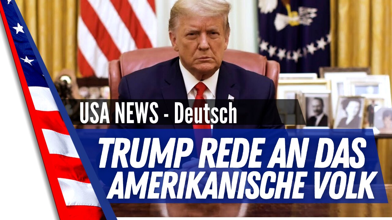 Präsident Trump - Rede an das amerikanische Volk