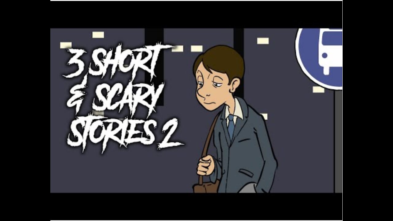 21 | 3 Short and Scary Animated Stories - Part 2 - Animated Scary Story