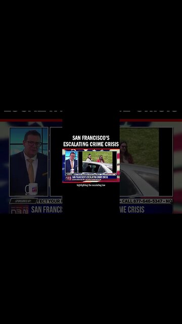 San Francisco's Escalating Crime Crisis