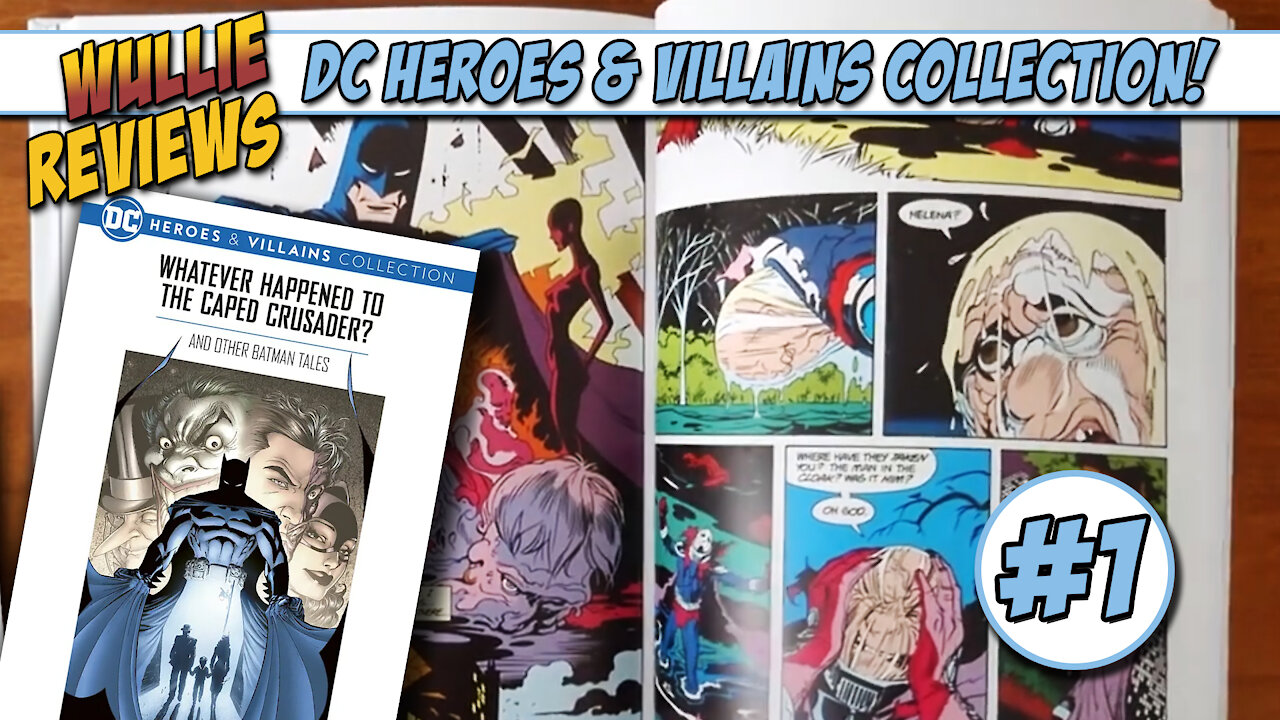 Wullie Reviews DC Heroes & Villains Collection #1 Batman!