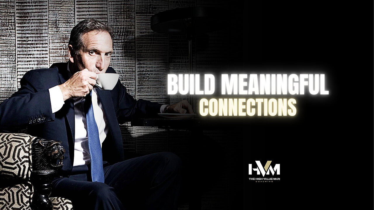 Build Meaningful Connections