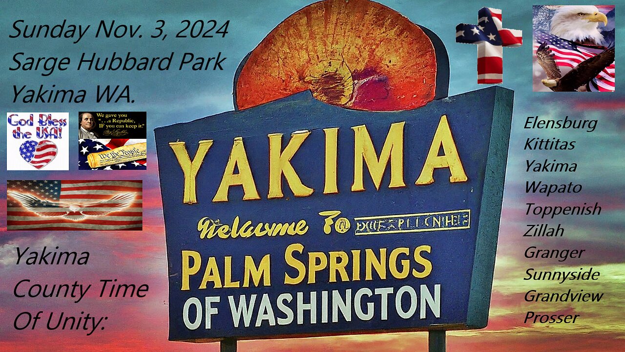 WAKE UP YAKIMA: Time of UNITY CALLING ALL GARBAGE AND DEPLORABLES