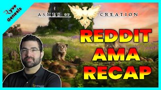 Ashes of Creation Reddit AMA Recap 10-14-22