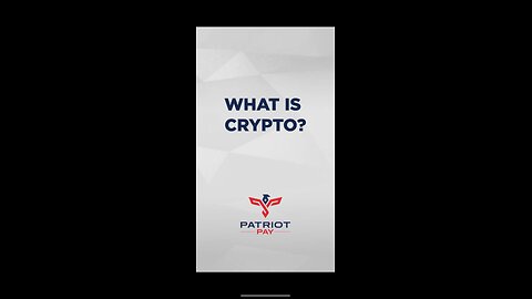 What Is Crypto? Patriot Pay