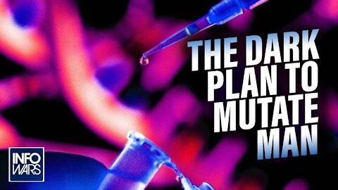 The Dark Plan To Mutate Man