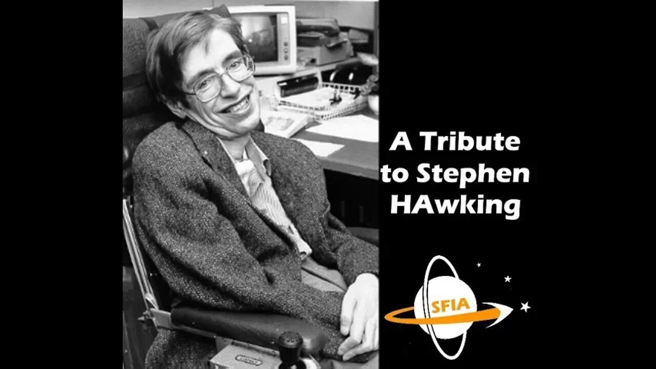 Stephen Hawking Tribute