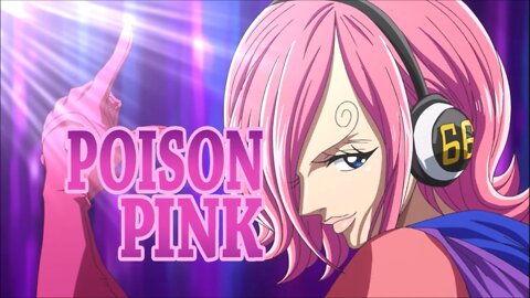 One Piece - Poison Pink (AMV)