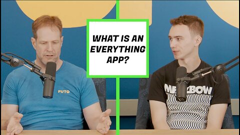 What The Heck Is An Everything App? Roundtable Discussion