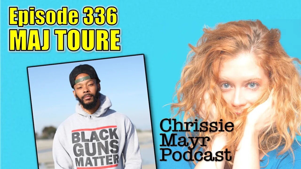 CMP 336 - Maj Toure - Black Guns Matter, Kyle Rittenhouse, Alec Baldwin, 4 Rules of Firearm Safety