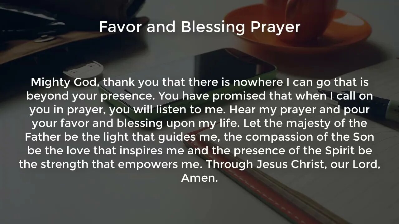 Favor and Blessing Prayer (Powerful Prayer for Favor and Breakthrough)