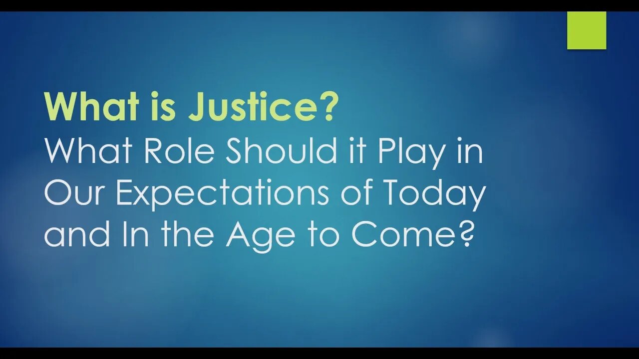 What is Justice? - Session 1