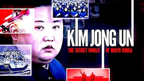 KIM UN JONG The Secrets of North Korea