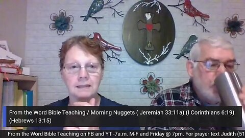 From The Word Bible Teaching / Morning Nuggets (1/18/23)