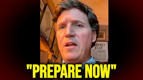 Tucker Carlson's LAST WARNING: "The TRUTH"