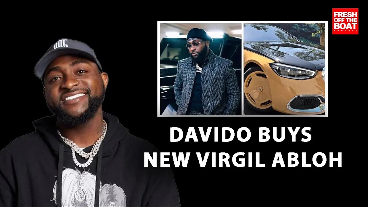 DAVIDO ACQUIRES NEW 2023 VIRGIL ABLOH MAYBACH