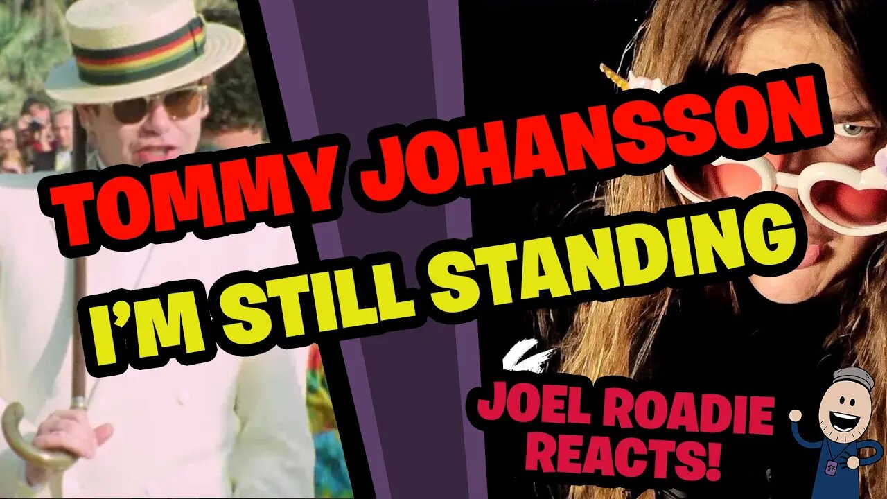 Tommy Johansson | I'm Still Standing (by Elton John) - Roadie Reacts