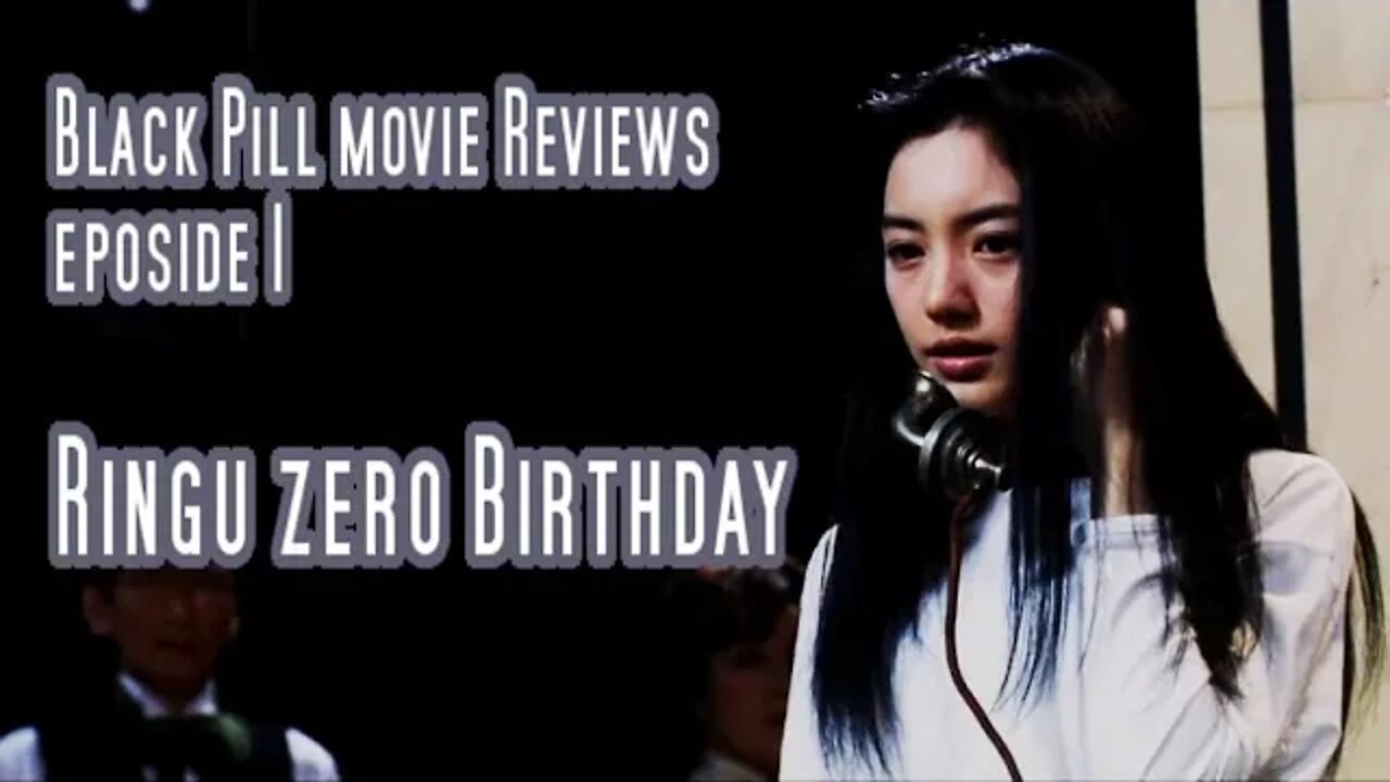 Blackpill movie reviews episode 1 Ringu zero