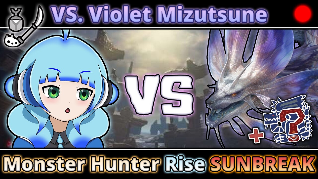 VOD: Hunt at High Noon! - Monster Hunter Rise: Sunbreak