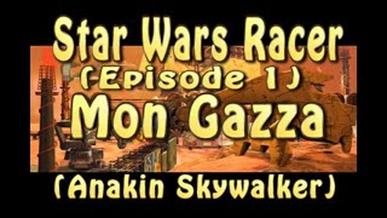 Star Wars Racer (Episode 1) Mon Gazza (Anakin Skywalker)