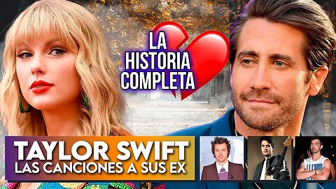 Taylor Swift y las canciones a sus EX