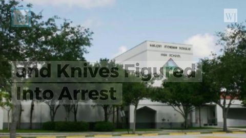 Breaking: 3 Students Arrested at School Cruz Attacked, Guns and Knives Figured Into Arrest