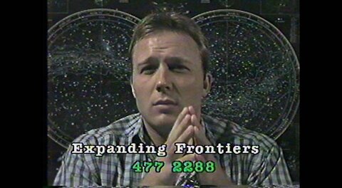 Very, Very Early Alex Jones (Expanding Frontiers) 21 and Very Legal with Classic 1990's Interviews