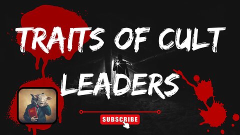 10 Traits of A Cult Leader | Is Your Pastor Displaying Signs of A Cult Leader?